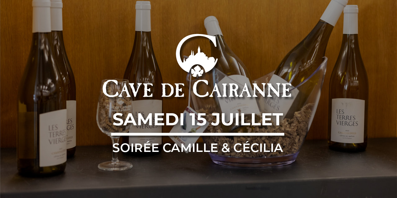 Soirée Camille & Cécilia le Samedi 15 Juillet