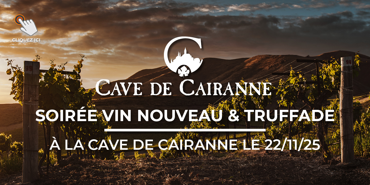 Soirée Vin Nouveau & Truffade auvergnate à la Cave de Cairanne le 22/11/25!